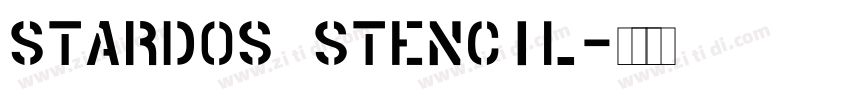 Stardos Stencil字体转换